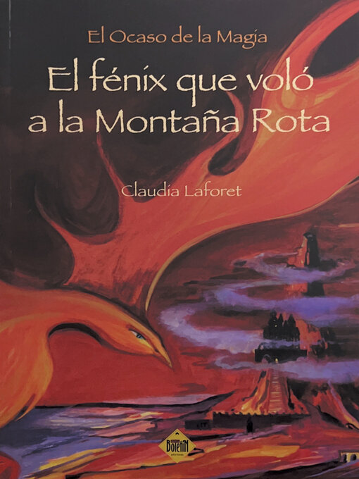 Title details for El fénix que voló a la Montaña Rota by Claudia Laforet - Available